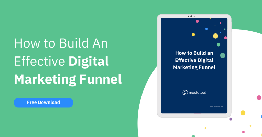 How to build an effective digital marketing funnel