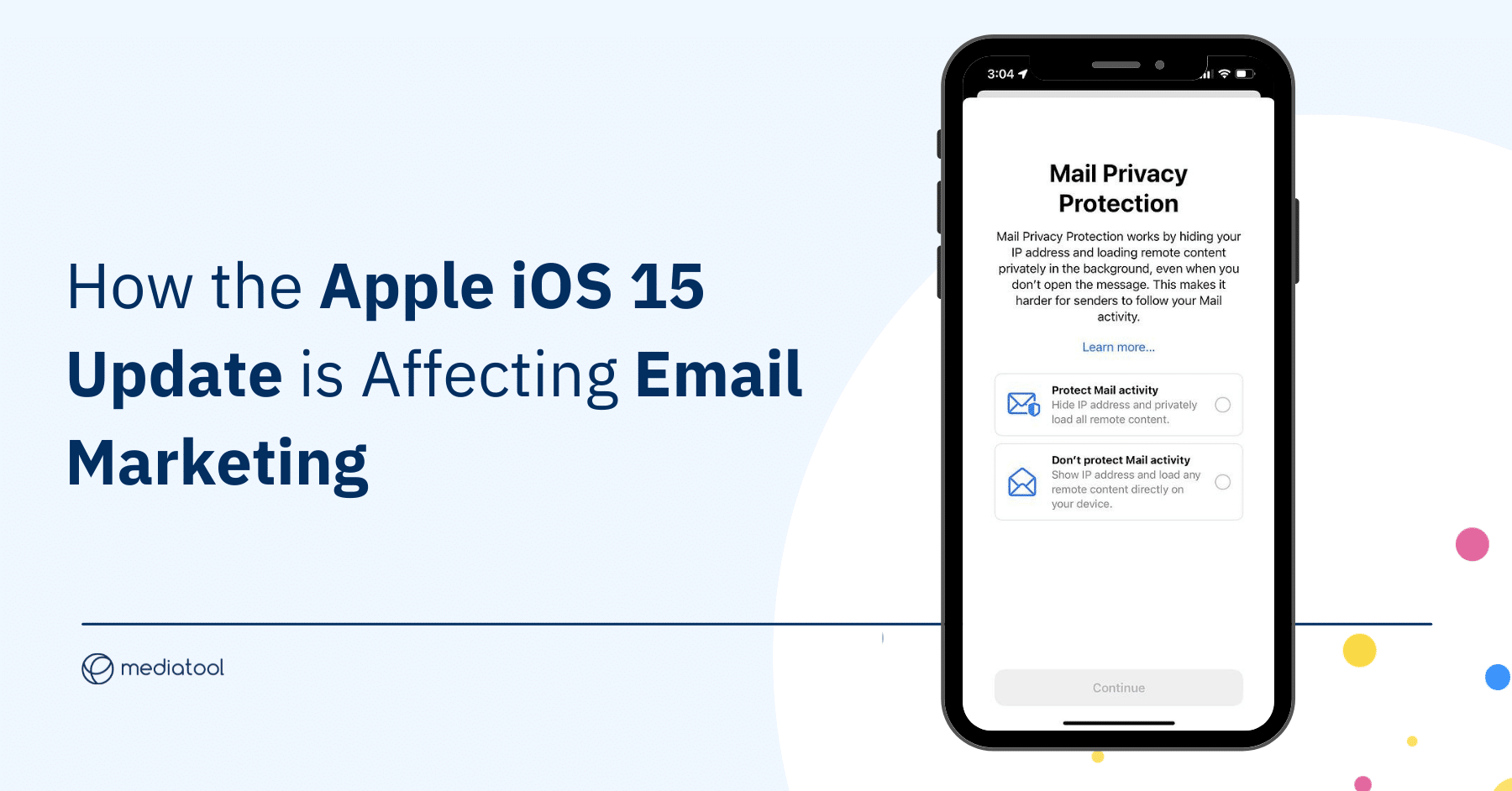 Apple's iOS 15 Impact on Email Marketing: How Marketers Can Adapt