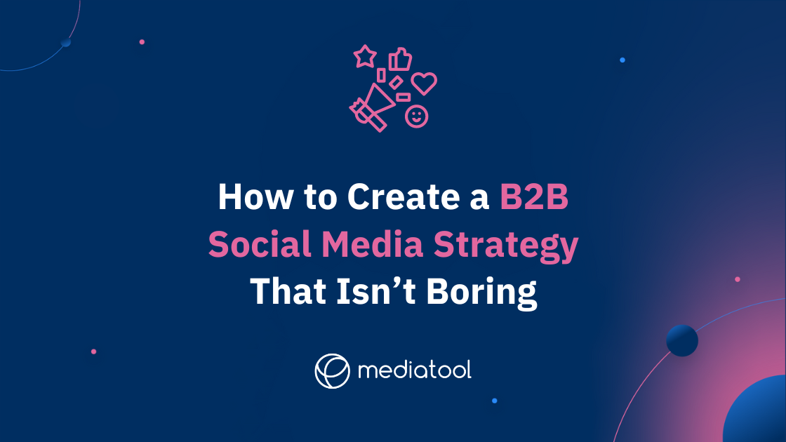B2B Social Media Strategy