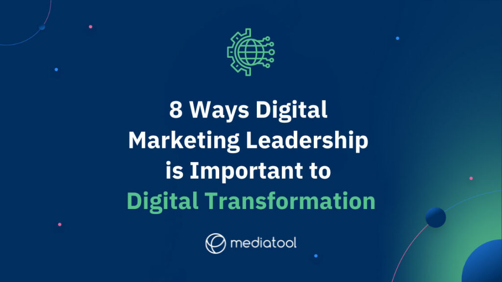 Digital Marketing Leadership