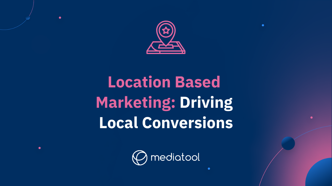 Location Based Marketing