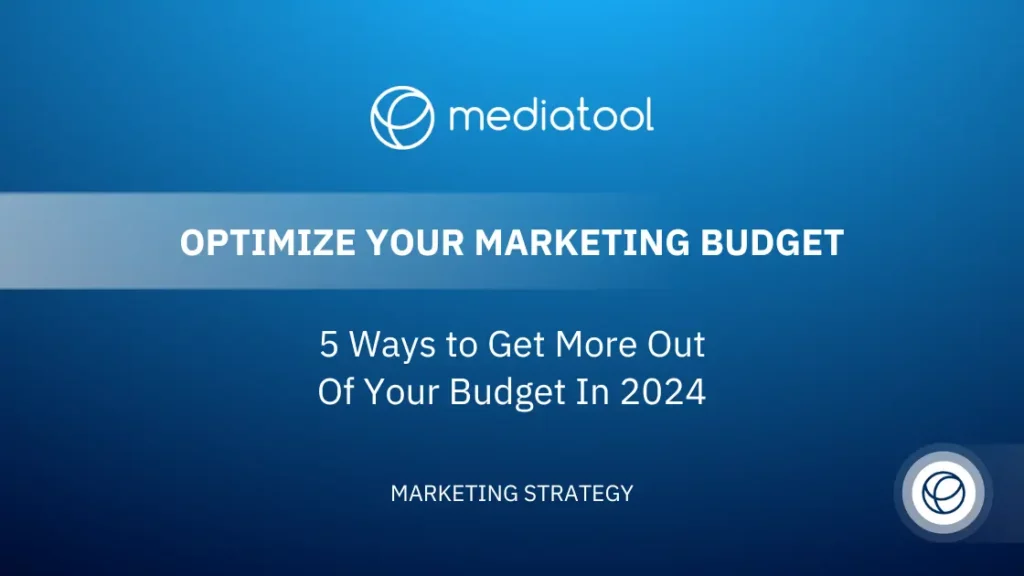 Optimize Marketing Budget