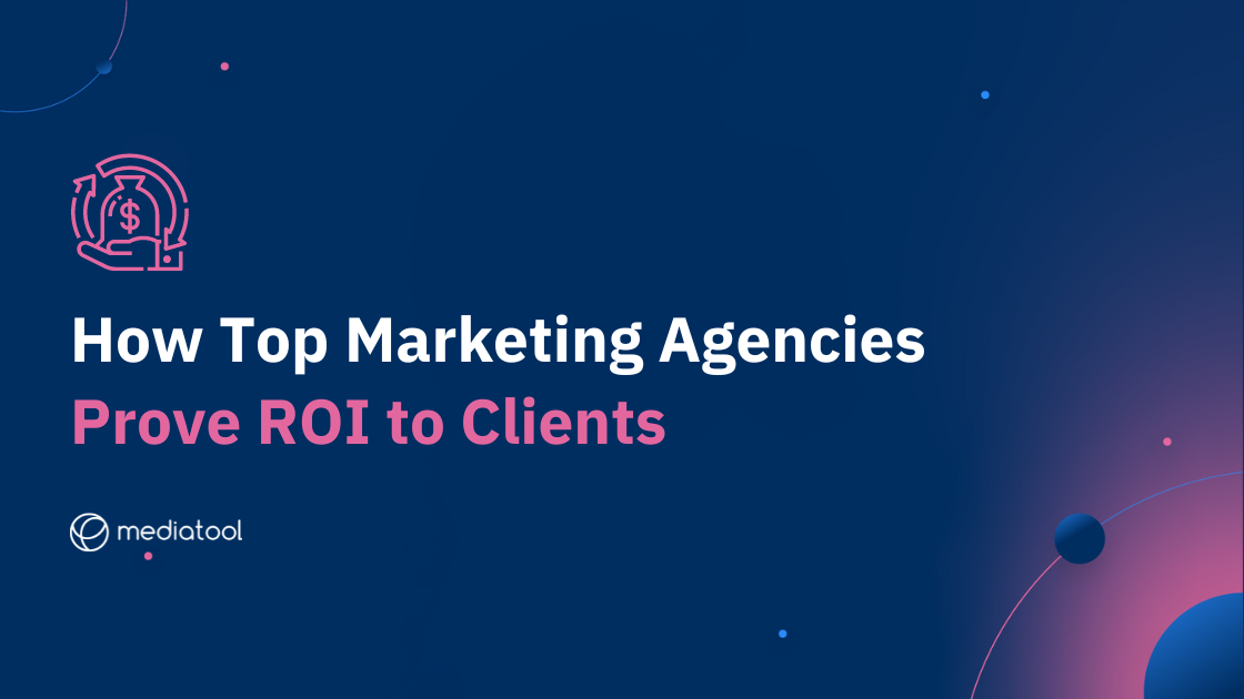 prove roi to clients
